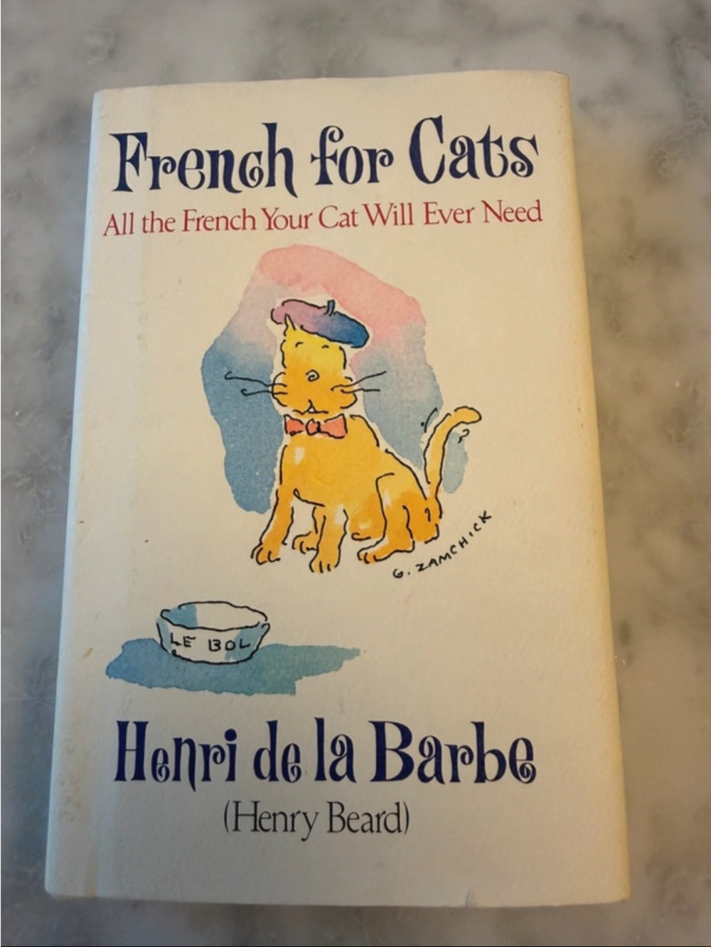 French for Cats Henry Beard 1991 First Edition Hardcover Humor Cat Book